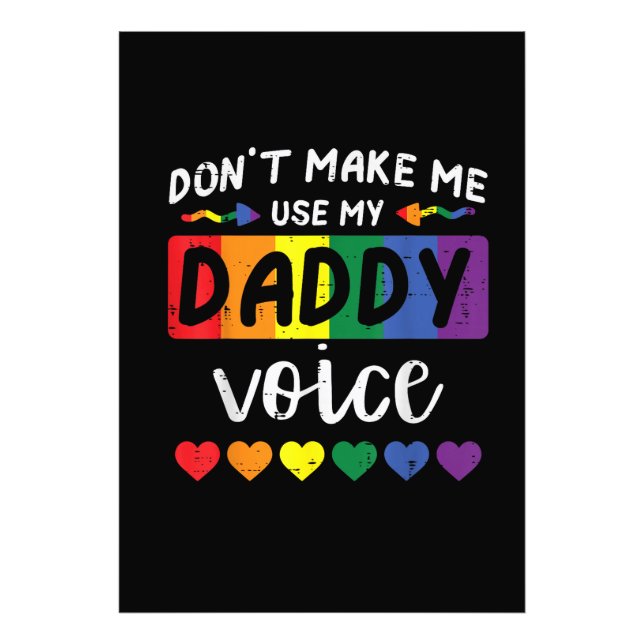 Impression Photo Gay Ne Me Force Pas À Utiliser La Voix De Papa (Devant)