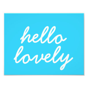Impression Photo Hello Lovely Blue 8,5"x11" Wall Art