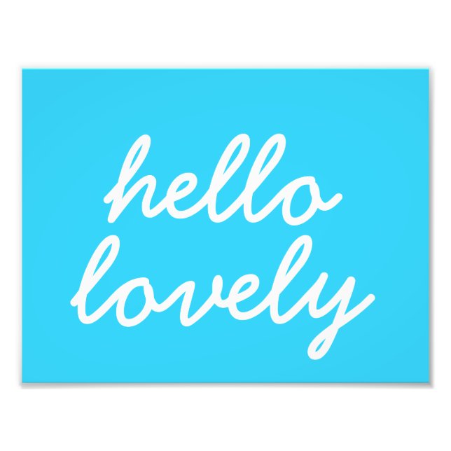 Impression Photo Hello Lovely Blue 8,5"x11" Wall Art (Devant)