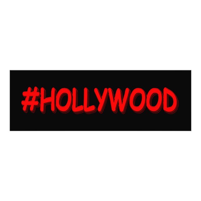 Impression Photo "#HOLLYWOOD" Belle Conception. Commandez dès maint (Devant)