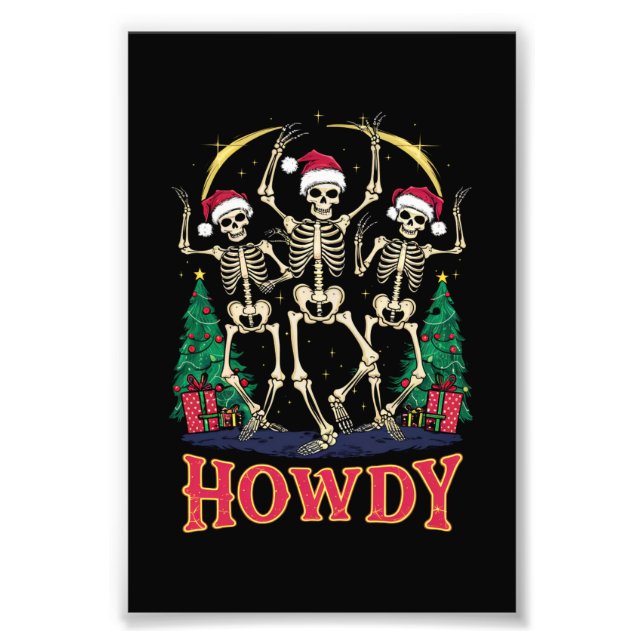 Impression Photo Howdy Dancing Skeleton Funny Noël Holiday (Devant)