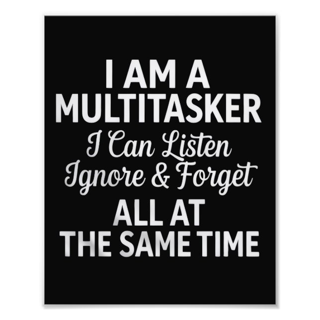 Impression Photo I Am a Multitasker Funny Work Life Humor (Devant)