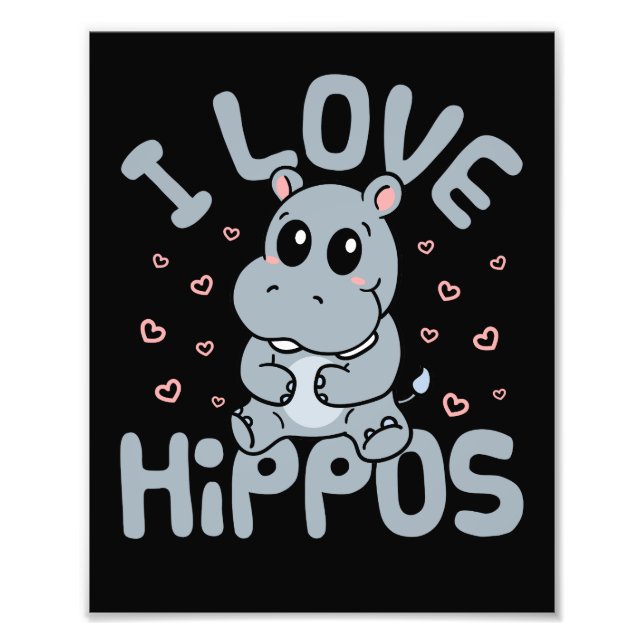 Impression Photo I Love Hippopotamus mignon Hippopotamus Lover (Devant)