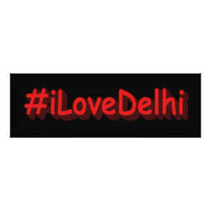 Impression Photo "#iLoveDelhi" Joli design. Commandez dès maintenan