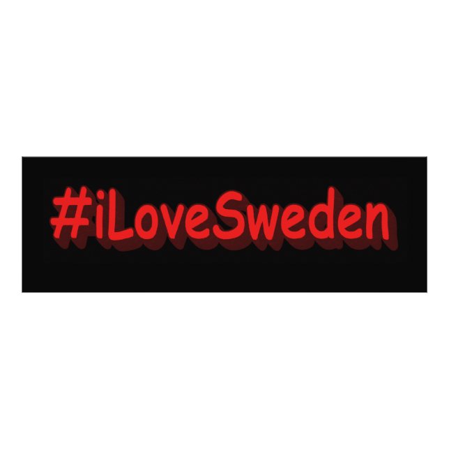 Impression Photo "#iLoveSweden" Joli design. Commandez dès maintena (Devant)