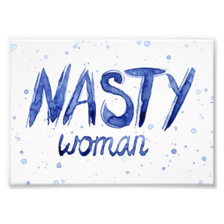 Impression Photo Imprimé Art Nasty Woman