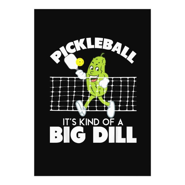Impression Photo It's Kind of A Big Dill - Funny Pickleball Paddle (Devant)