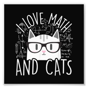Impression Photo J'Aime Les Maths Et Les Chats Cute Kitty Chat