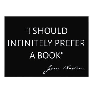 Impression Photo Je devrais infiniment préférer un livre - Jane Aus