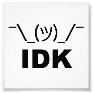 Impression Photo Je ne sais pas LOL