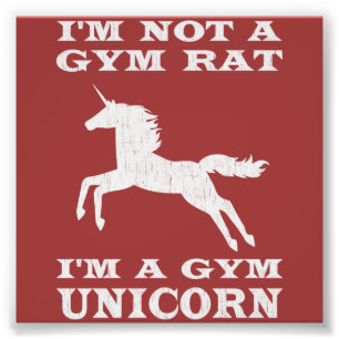 Impression Photo Je ne suis pas un rat de gym Je suis un licorne de