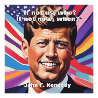Impression Photo JFK John F. Kennedy Citation Inspiration Motivatio