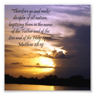 Impression Photo Jovely Sunset Scripture Verse Matthew 28:19 Imprim