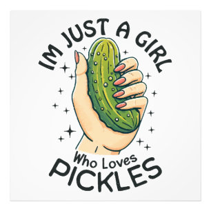 Impression Photo Juste une fille qui aime les pickles - Vegan drôle