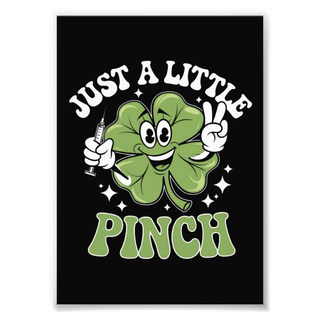 Impression Photo Juste une petite pince infirmière St Patrick's Day (Devant)