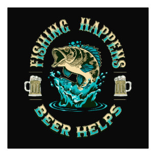 Impression Photo La Pêche Arrive. La bière aide !