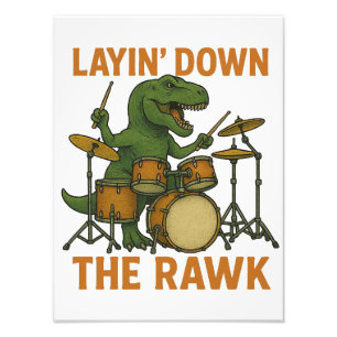 Impression Photo Layin’ Down The Rawk