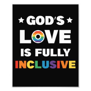 Impression Photo Le Amour de Dieu est entièrement inclusif Fierté G