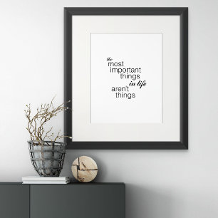 Impression Photo Les choses les plus importantes dans la vie ne