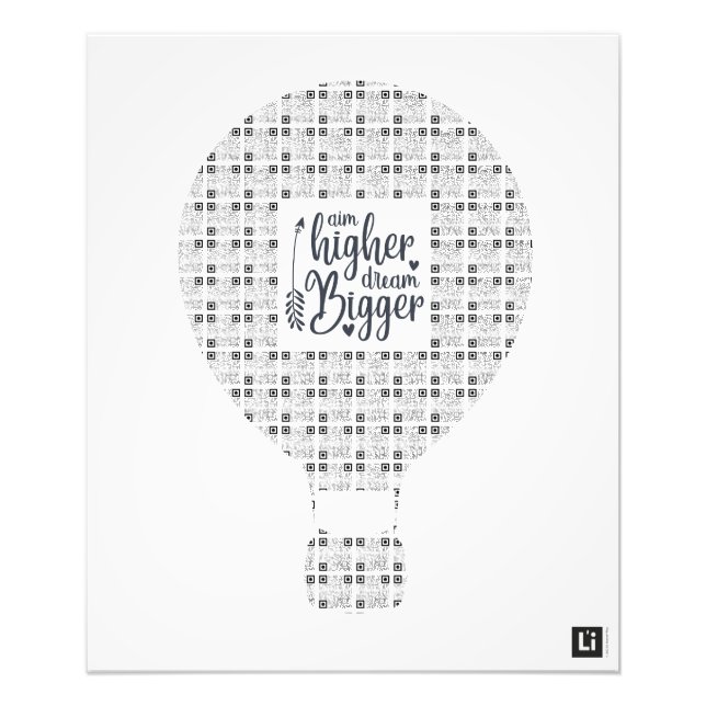 Impression Photo Lil'inspiration #1 - Aim higher, dream bigger (Devant)