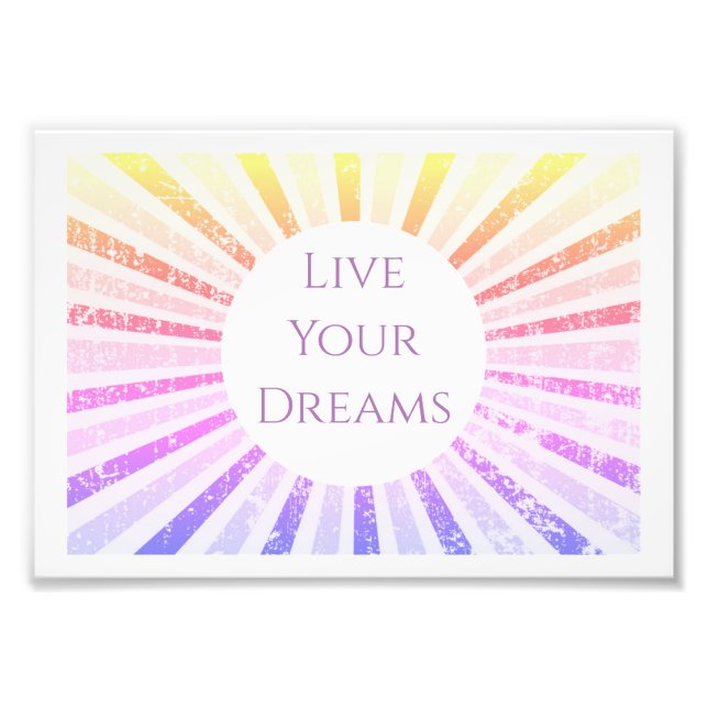 Impression Photo Live Your Dream Art Print (Devant)