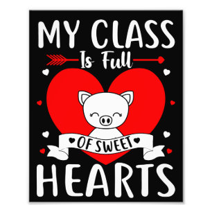Impression Photo Ma Classe Est Pleine De Coeurs Sucrés Valentine