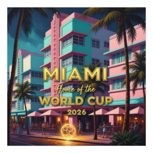 Impression Photo Maison Miami Coupe du Monde 2026 ArtDeco Nuit de