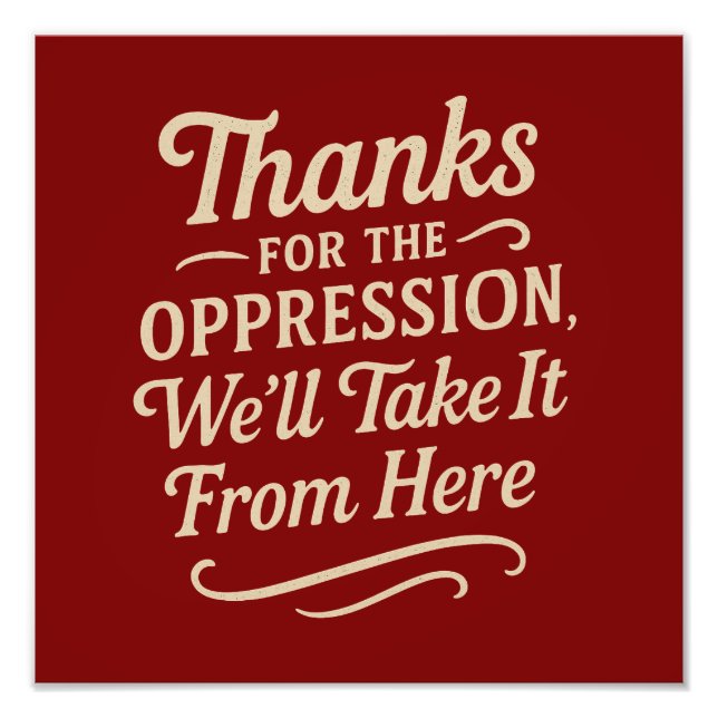 Impression Photo Merci pour l'affiche de l'oppression, des citation (Devant)
