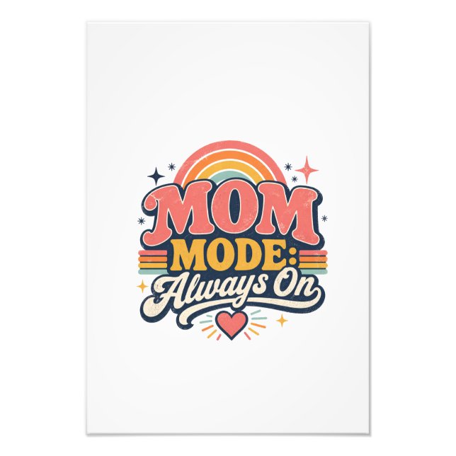 Impression Photo Mode Maman Toujours Activé Cadeau Rétro de Fête de (Devant)
