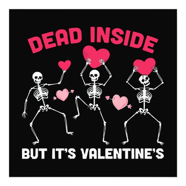 Impression Photo Mort à l'intérieur mais c'est la Saint-Valentin (Devant)