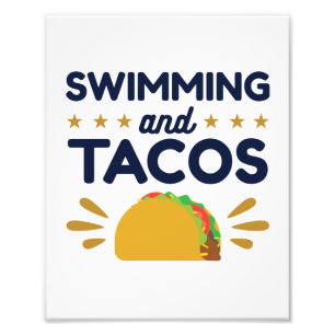 Impression Photo Natation Tacos Swimmer Taco Lover