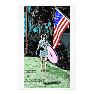 Impression Photo Ne soyez pas Touriste !