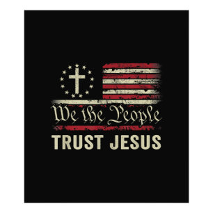 Impression Photo Nous Le Peuple Confiance Jésus - USA Drapeau Chris