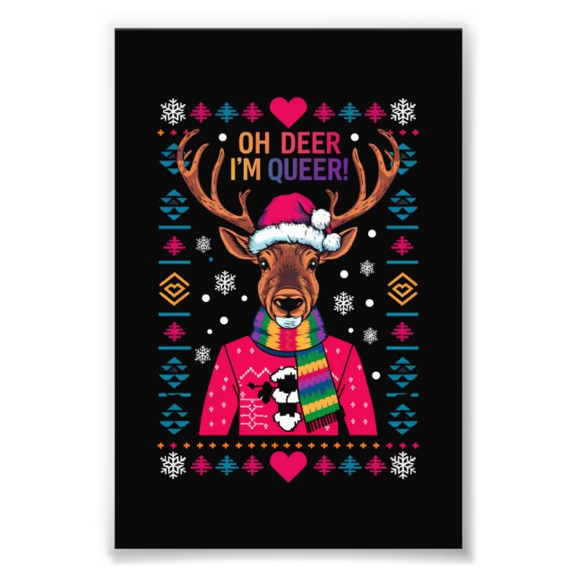 Impression Photo Oh Deer je suis gay LGBT Gay pride LGBTQ Ugly Xmas (Devant)