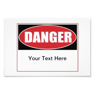 Impression Photo Panneau de danger personnalisable