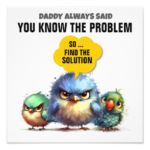 Impression Photo Papa A Toujours Dit ...