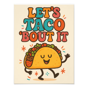 Impression Photo Parlons Taco ’Bout Drôle Design Alimentaire