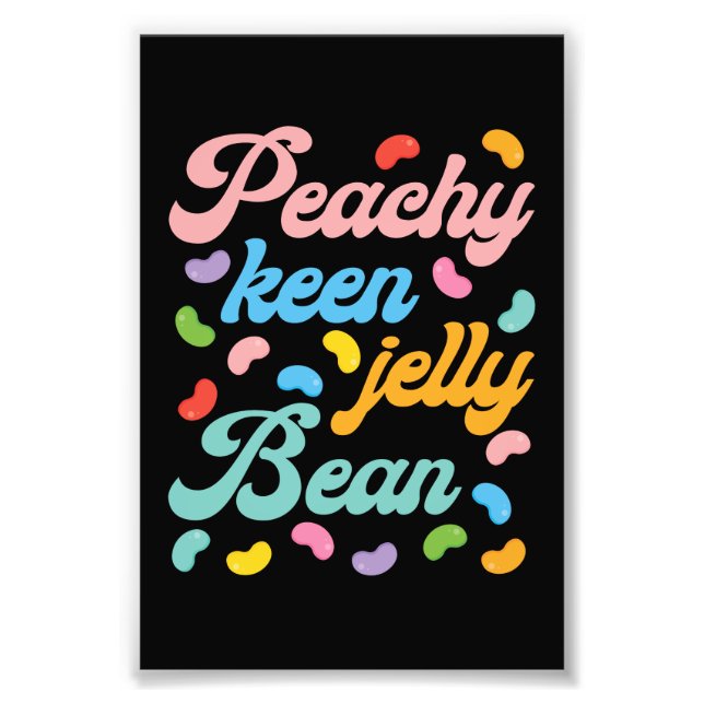 Impression Photo Peachy Keen Jelly Bean (Devant)