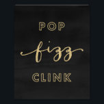 Impression Photo Pop Fizz Clink Black and Gold Art Print<br><div class="desc">Les gravures d'art sont la décoration parfaite pour habiller votre espace bureau, votre maison ou l'événement à venir. Ce design chic de parties scintillant en noir et faux or comporte les mots "Pop Fizz Clink". Moderne et design, il est parfait pour un cocktail, une soirée bachelorette ou encore une fête...</div>
