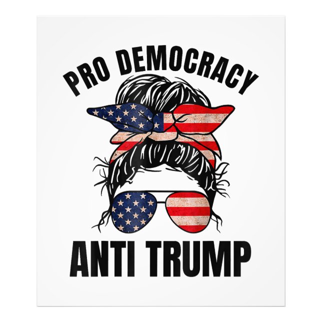 Impression Photo Pro Democracy - Anti Trump Messy Bun drapeau améri (Devant)