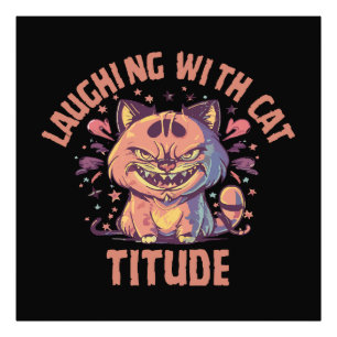 Impression Photo Rire avec une attitude de chat