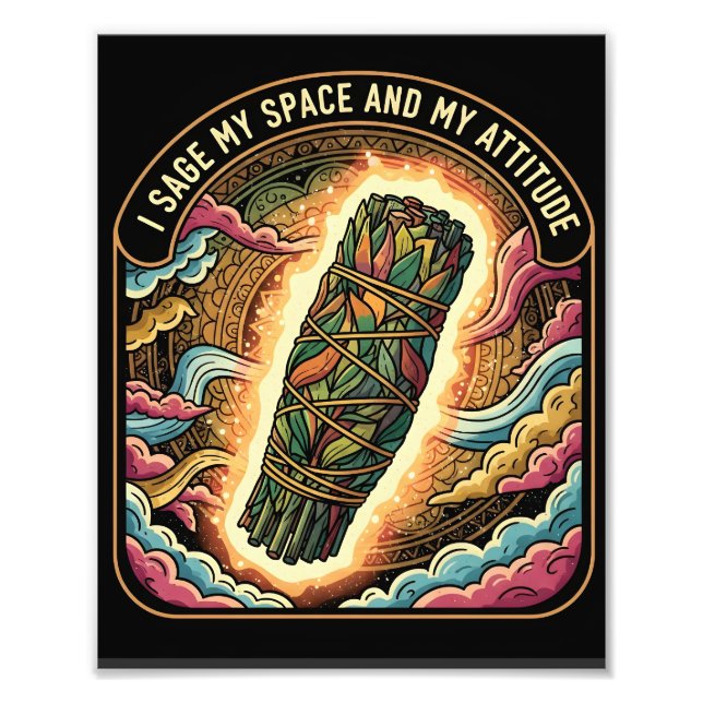 Impression Photo Sage My Space and My Attitude Smudging Cleansing  (Devant)