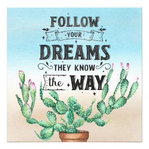 Impression Photo Suivez vos rêves Cactus aquarelle & citation