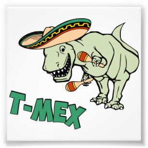 Impression Photo T-Mex T-Rex Mexicain Tyrannosaurus Dinosaur