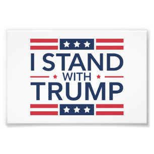 Impression Photo Trump 2024 Je me tiens avec Trump soutien au prési