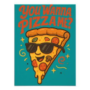 Impression Photo Tu Veux une Pizza de Moi Drôle Design Rétro