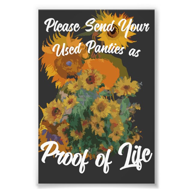 Impression Photo Veuillez envoyer vos culottes usagées comme preuve (Devant)