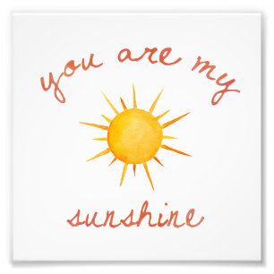 Impression Photo Vous Êtes Mon Citation D'Art Sunshine