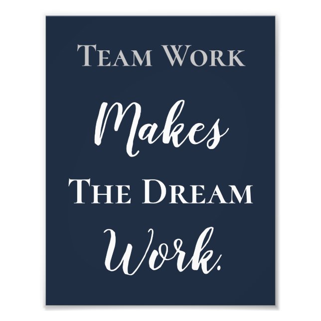 Impression Photo White on Blue Teamwork fait le travail de rêve (Devant)