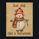 Impression Sur Bois Christmas Snowman Just Chill Citation amusante Aqu<br><div class="desc">Noël Snowman Snowwoman Décor Amusant Aquarelle avec plaisir Juste Citation Chill</div>